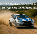 Jordan Berfa frappe fort au Rallye des Corbières 2025 !